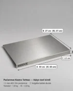 Paslanmaz kesme tahtası ölçüleri: Standart 40 × 27 cm, XL 60 × 37 cm, dudak 2,5 cm - GRD Metal